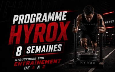 Programme HYROX 8 semaines : structurer son entraînement de A à Z