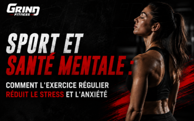 Sport et santé mentale : comment l’exercice régulier réduit le stress et l’anxiété
