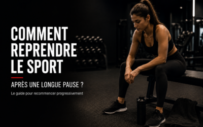 Comment reprendre le sport après une longue pause ? Le guide pour recommencer progressivement